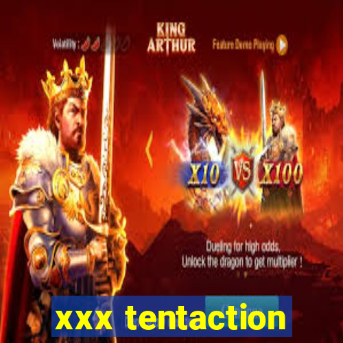 xxx tentaction